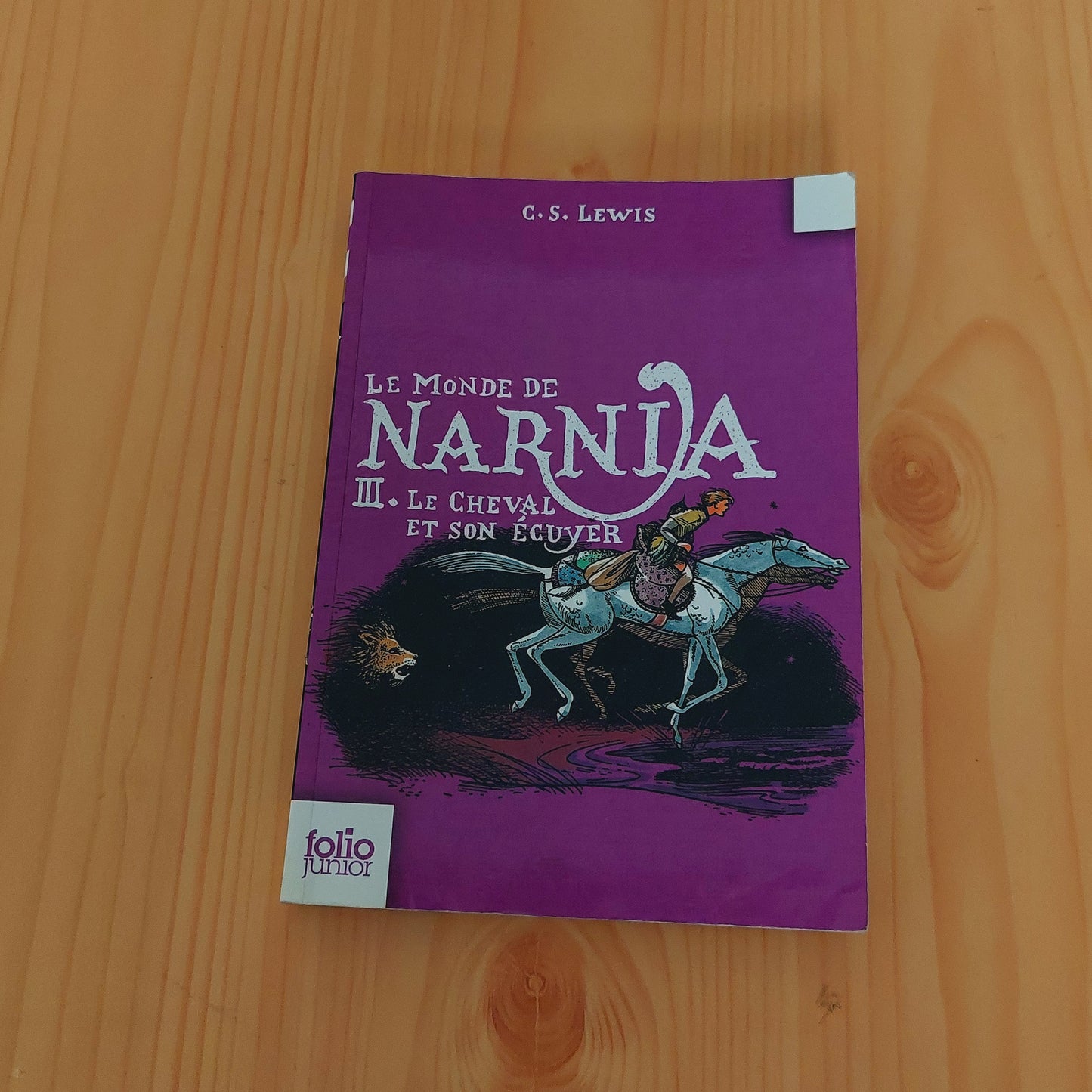 Le Monde de Narnia: Le Cheval Et Son Écuyer