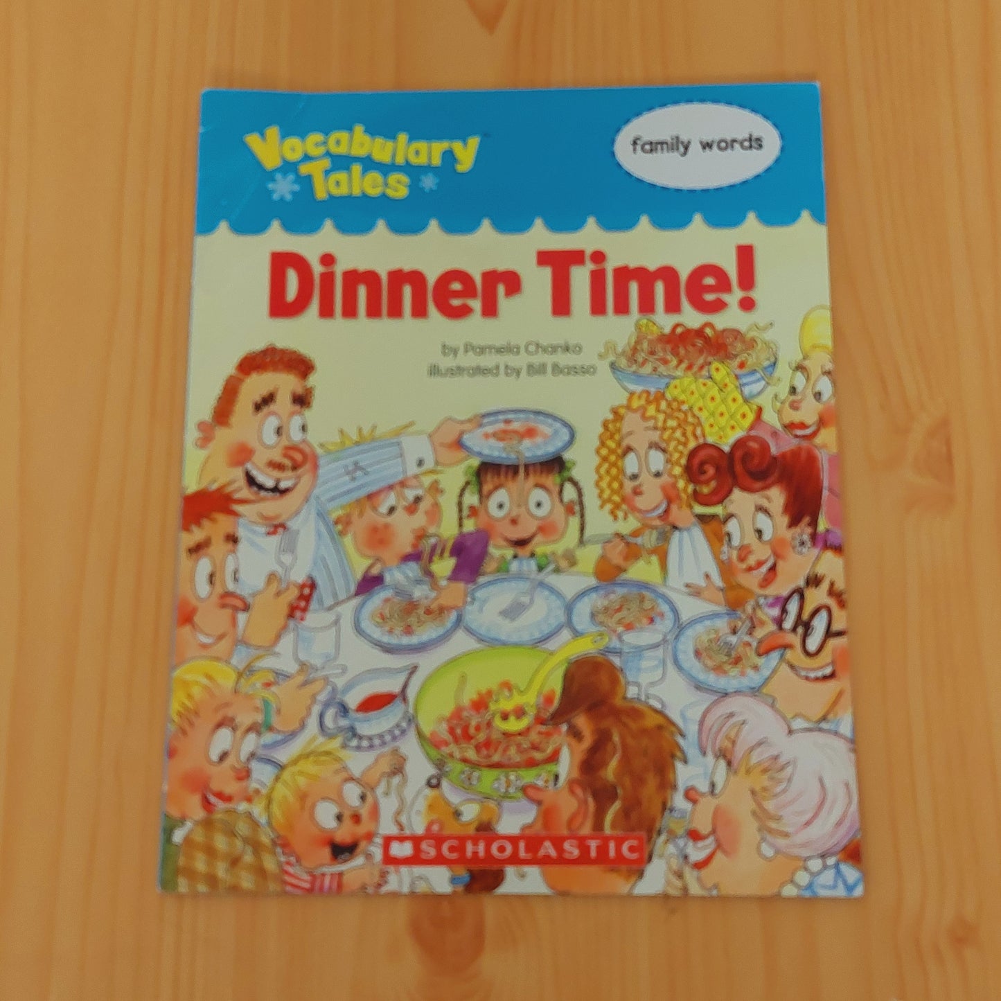 Dinner Time! (Vocabulary Tales: family words)