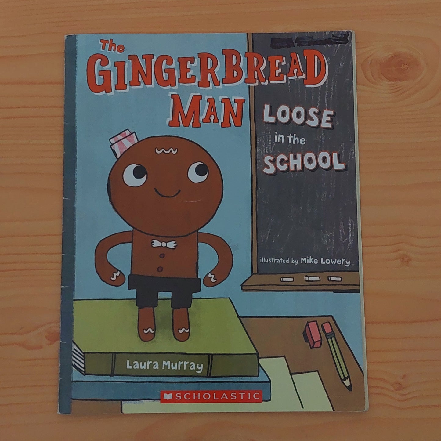 The Gingerbread Man Loose in the School