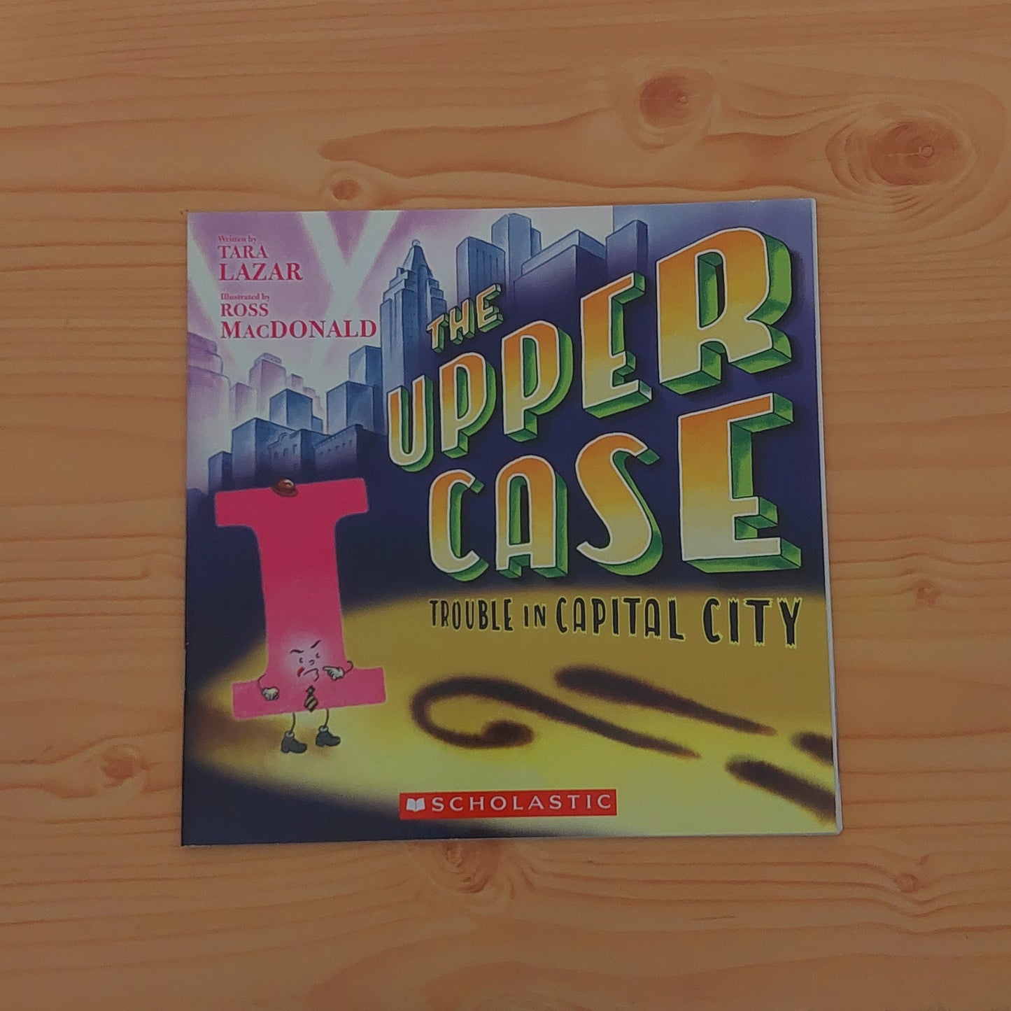 The Upper Case - Trouble in Capital City