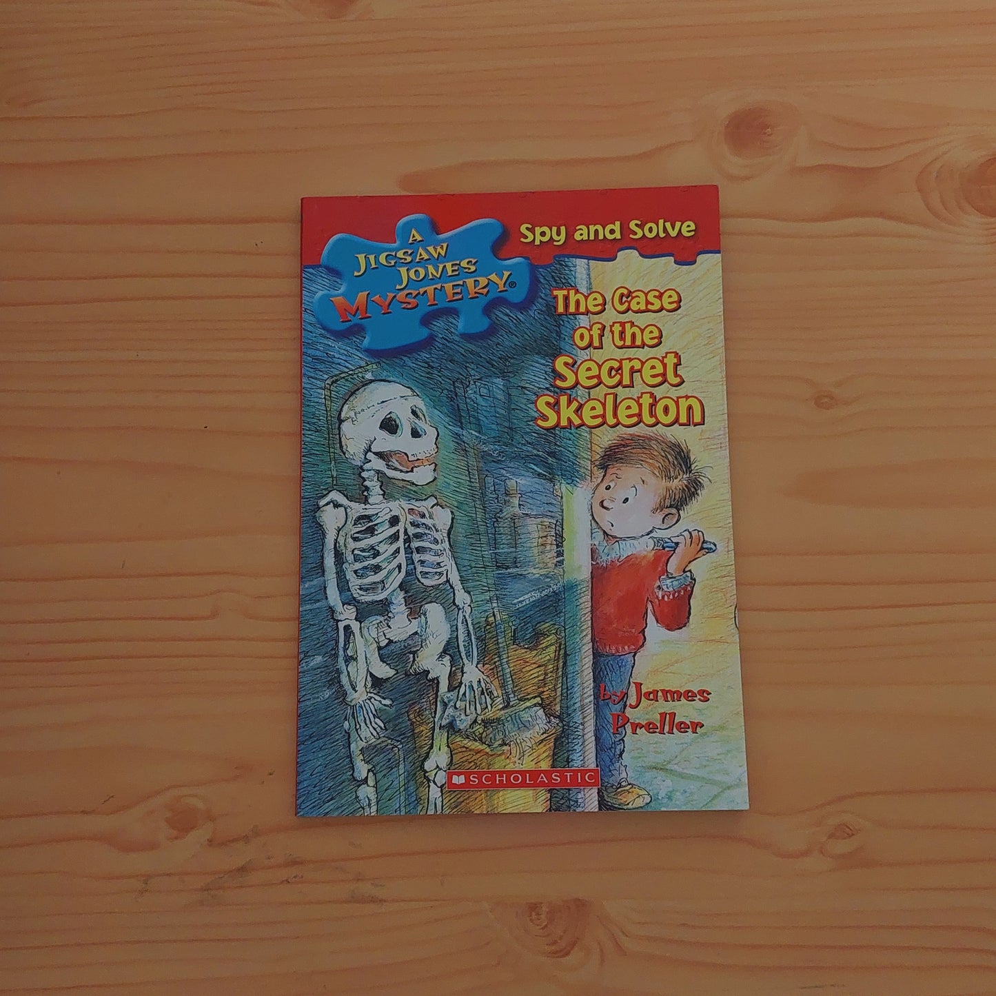 The Jigsaw Jones Mystery: The Case of the Secret Skeleton