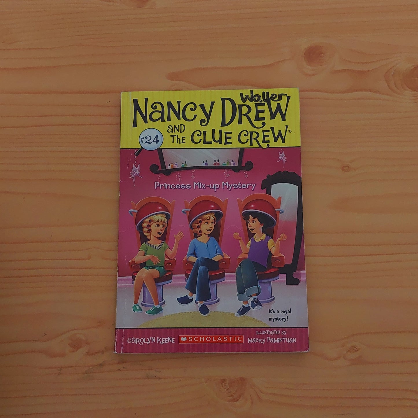 Nancy Drew and the Clue Crew #24 Princess Mix-up Mystery