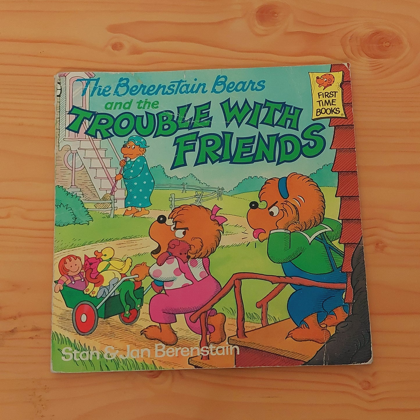 The Berenstain Bears and the Trouble with Friends