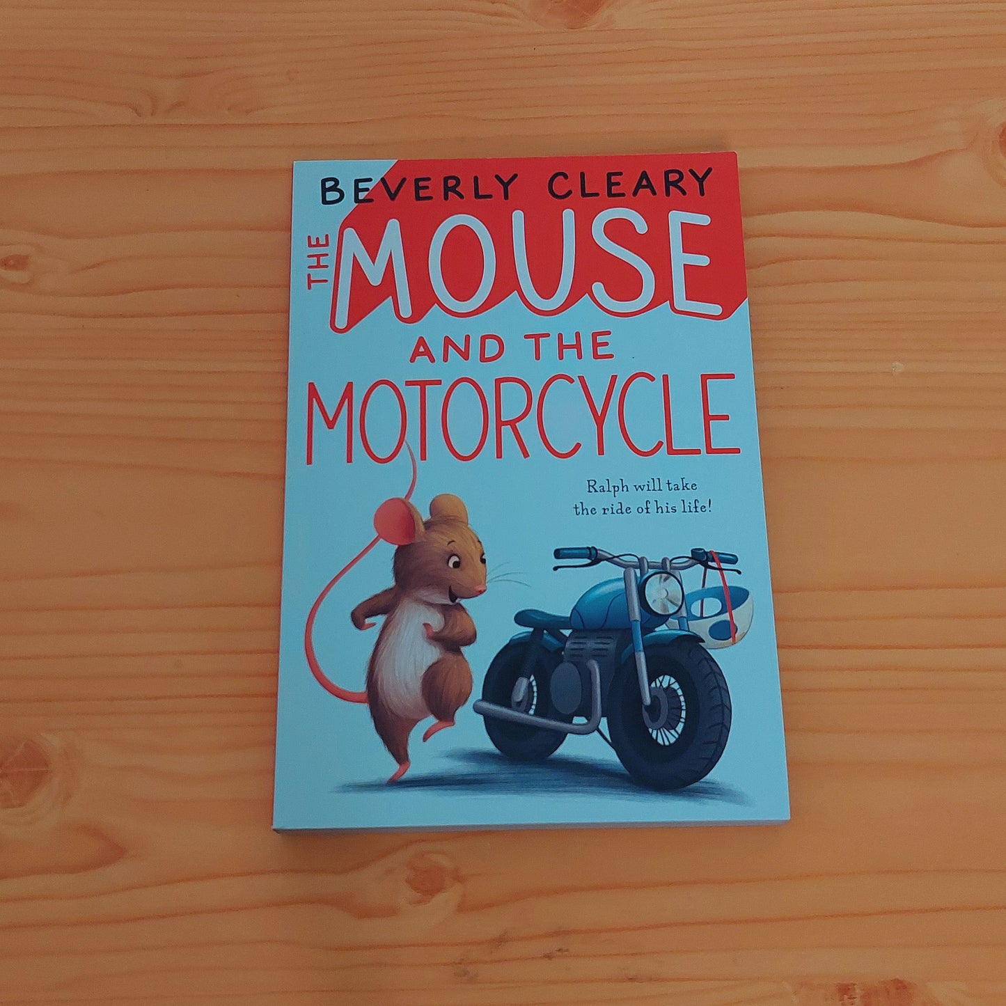 The Mouse and the Motorcycle by Beverly Cleary