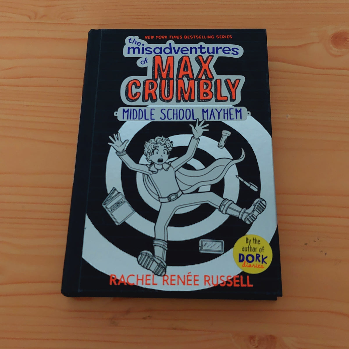 The Misadventures of Max Crumbly - Middle School Mayhem
