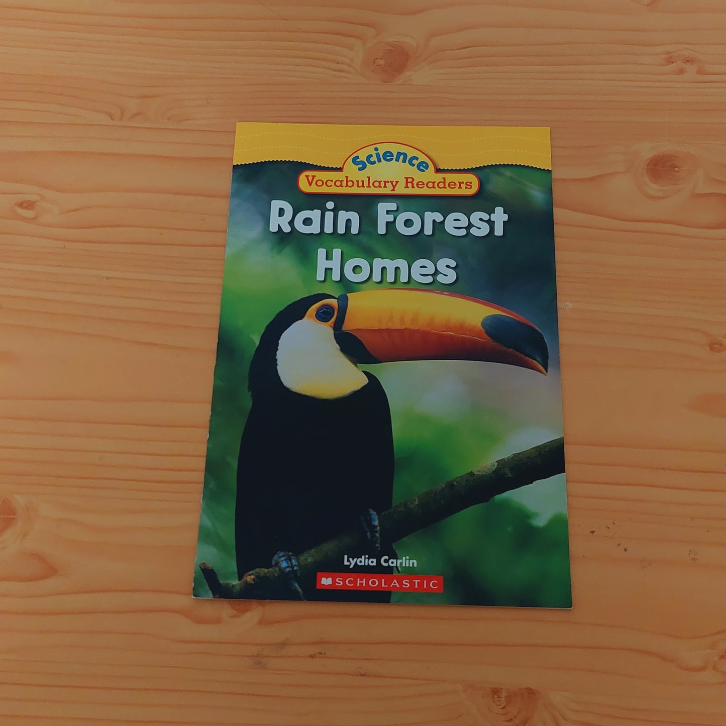 Science Vocabulary Readers - Rain Forest Homes