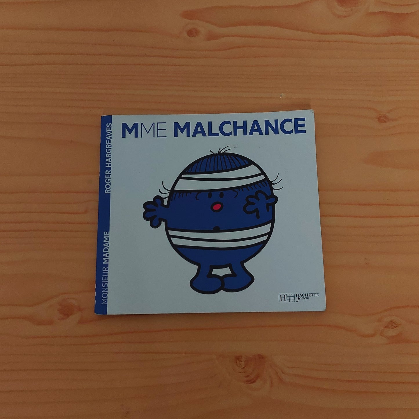 Mme. Malchance