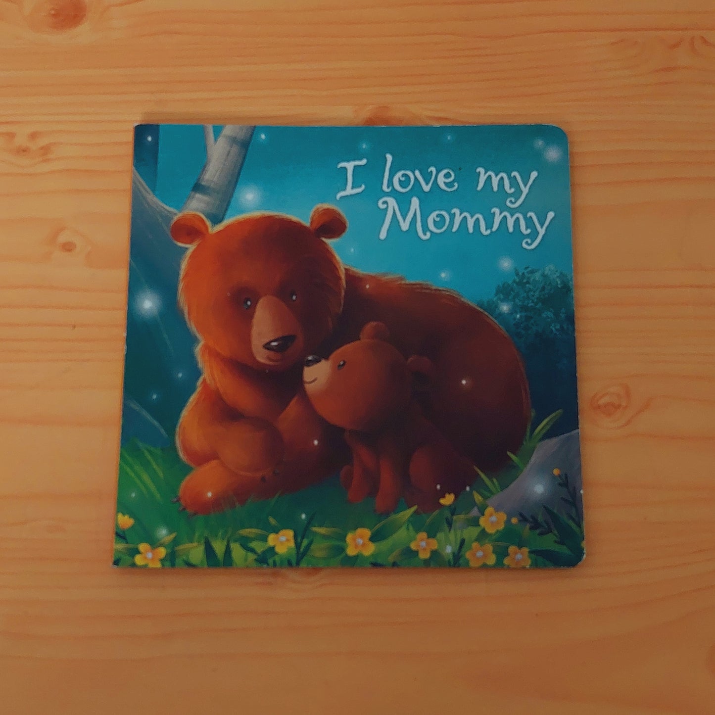 I Love My Mommy