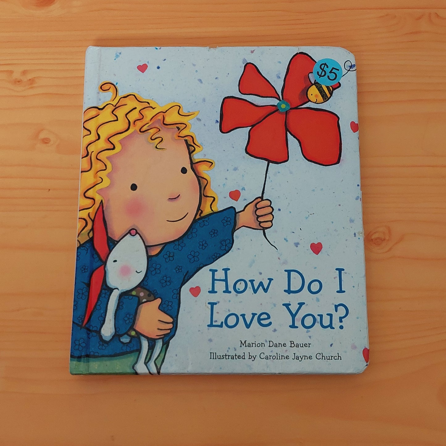 How Do I Love You? by Caroline Jayne Church
