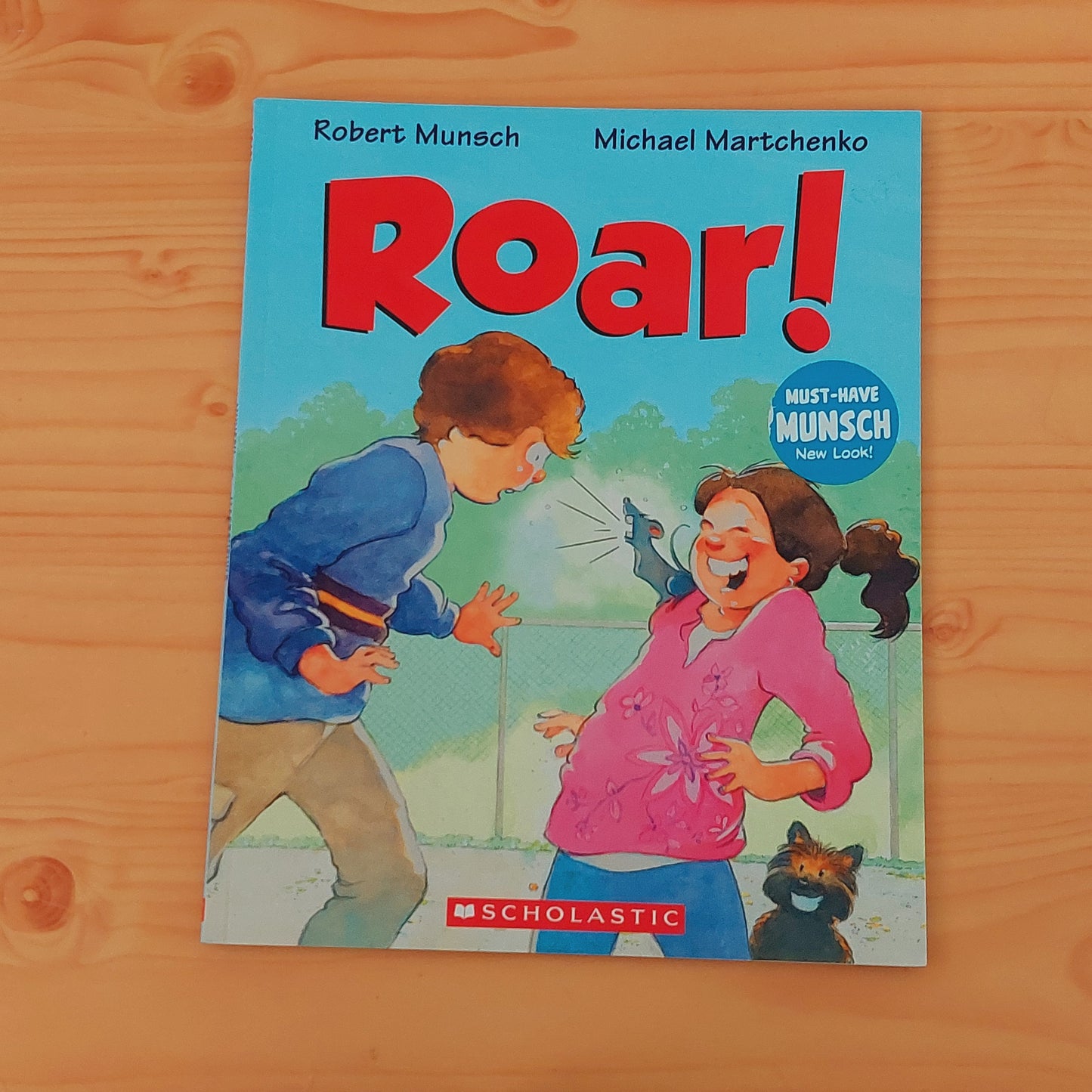 Roar! by Robert Munsch