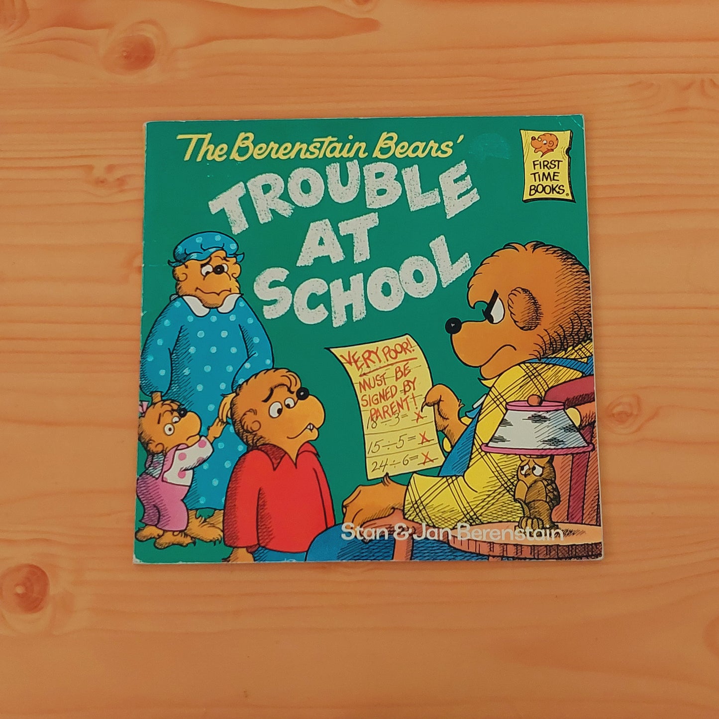 Trouble at School - The Berenstain Bears