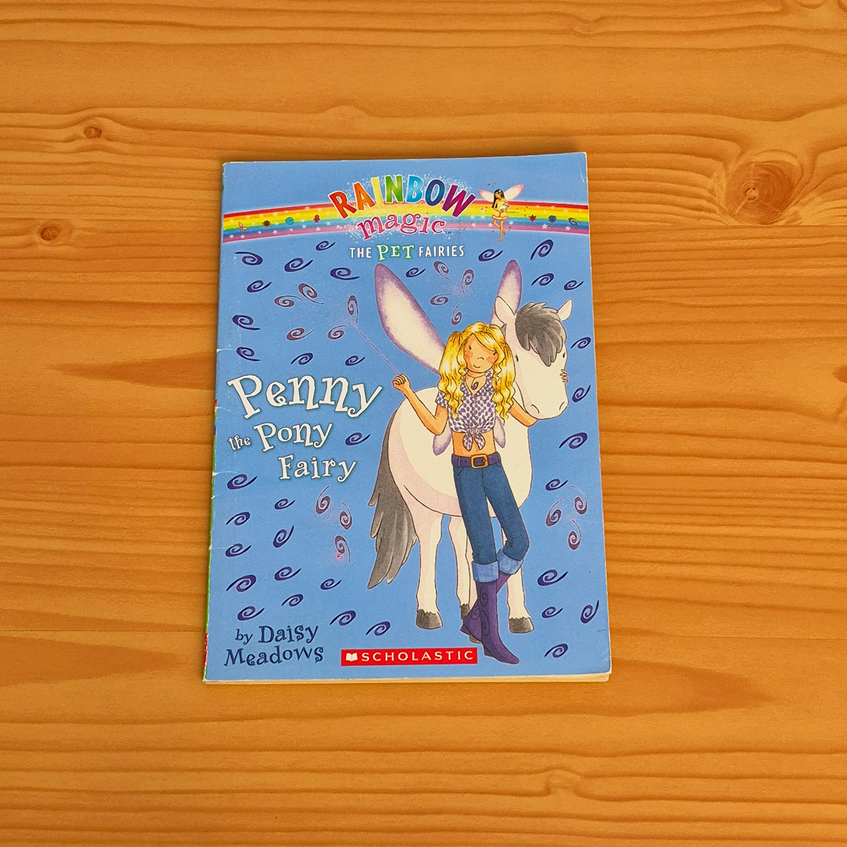Penny the Pony Fairy (Rainbow Magic - The Pet Fairies)