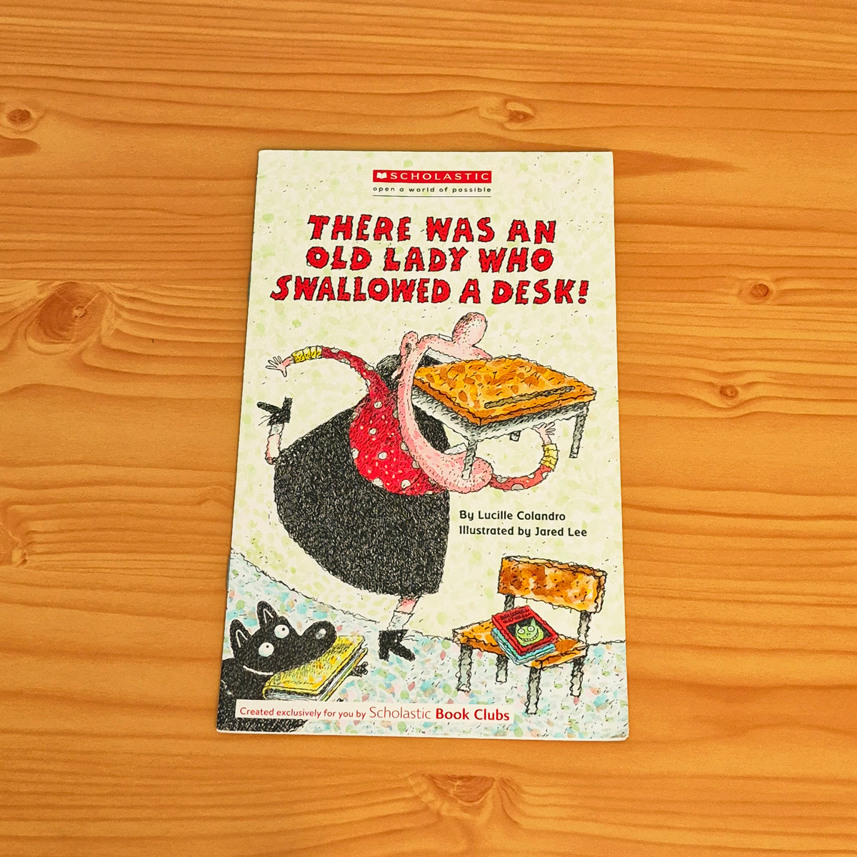 There Was An Old Lady Who Swallowed a Desk