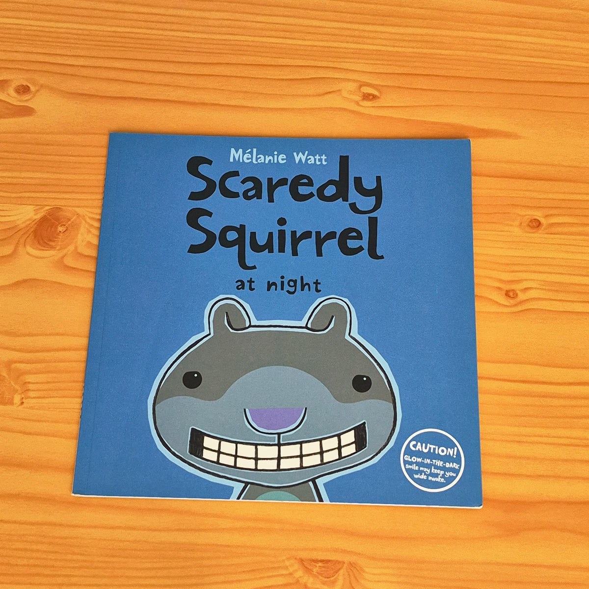 Scaredy Squirrel at Night