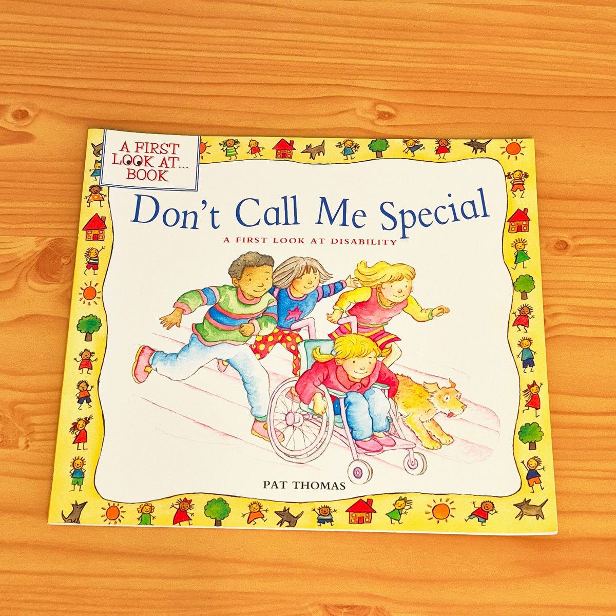 Don't Call Me Special - A First Look at Disability