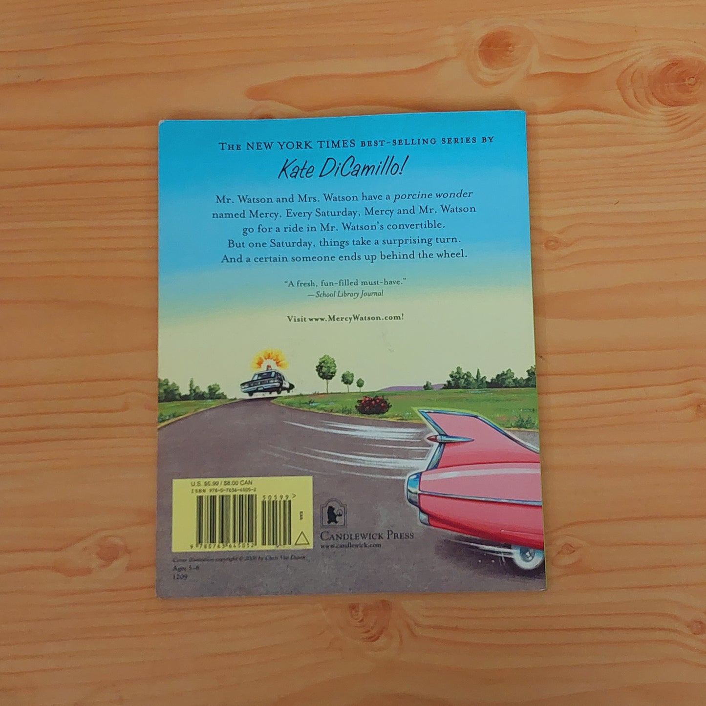 Mercy Watson Goes for a Ride by Kate Dicamillo