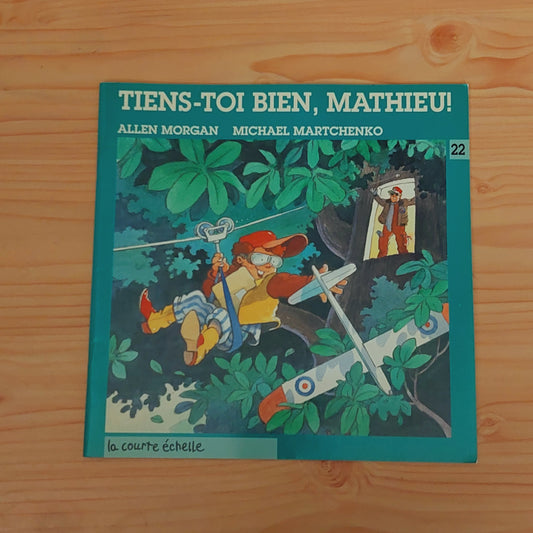 Tiens-toi bien, Mathieu!