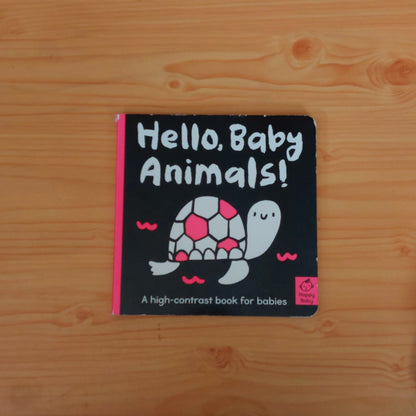 Hello, Baby Animals! (Contract book)