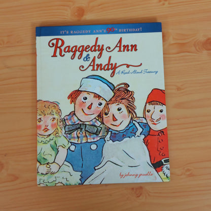 Raggedy Ann & Andy - Read Aloud Treasury