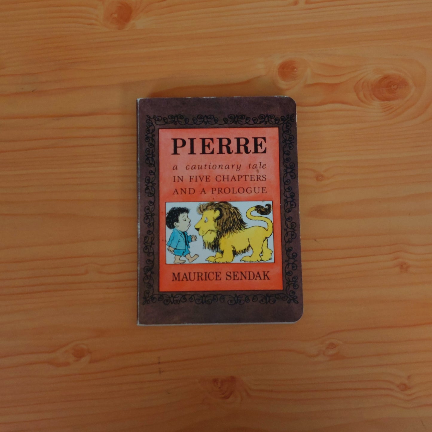 Pierre - A Cautionary Tale in Five Chapters and a Prologue