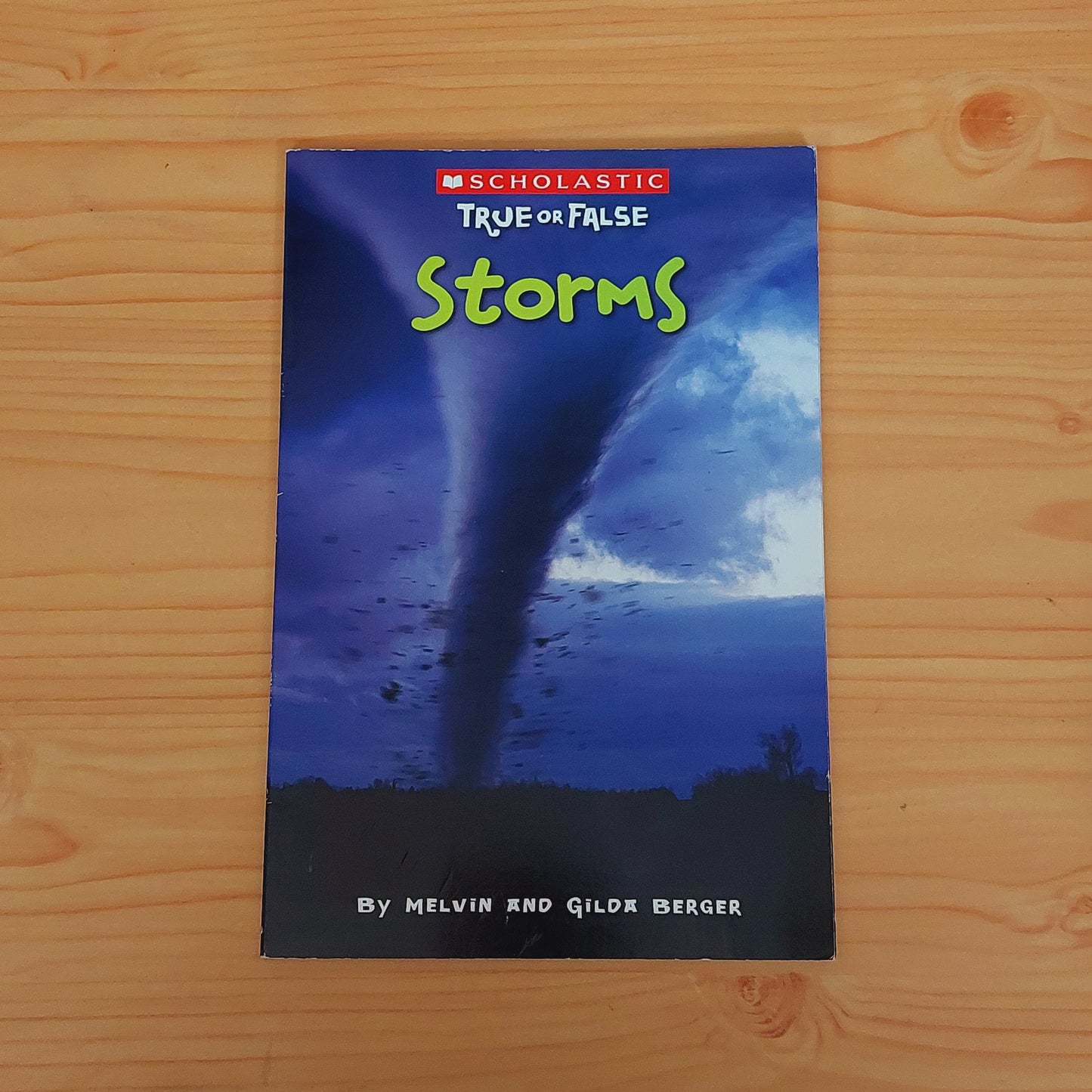 Storms (Scholastic True or False)