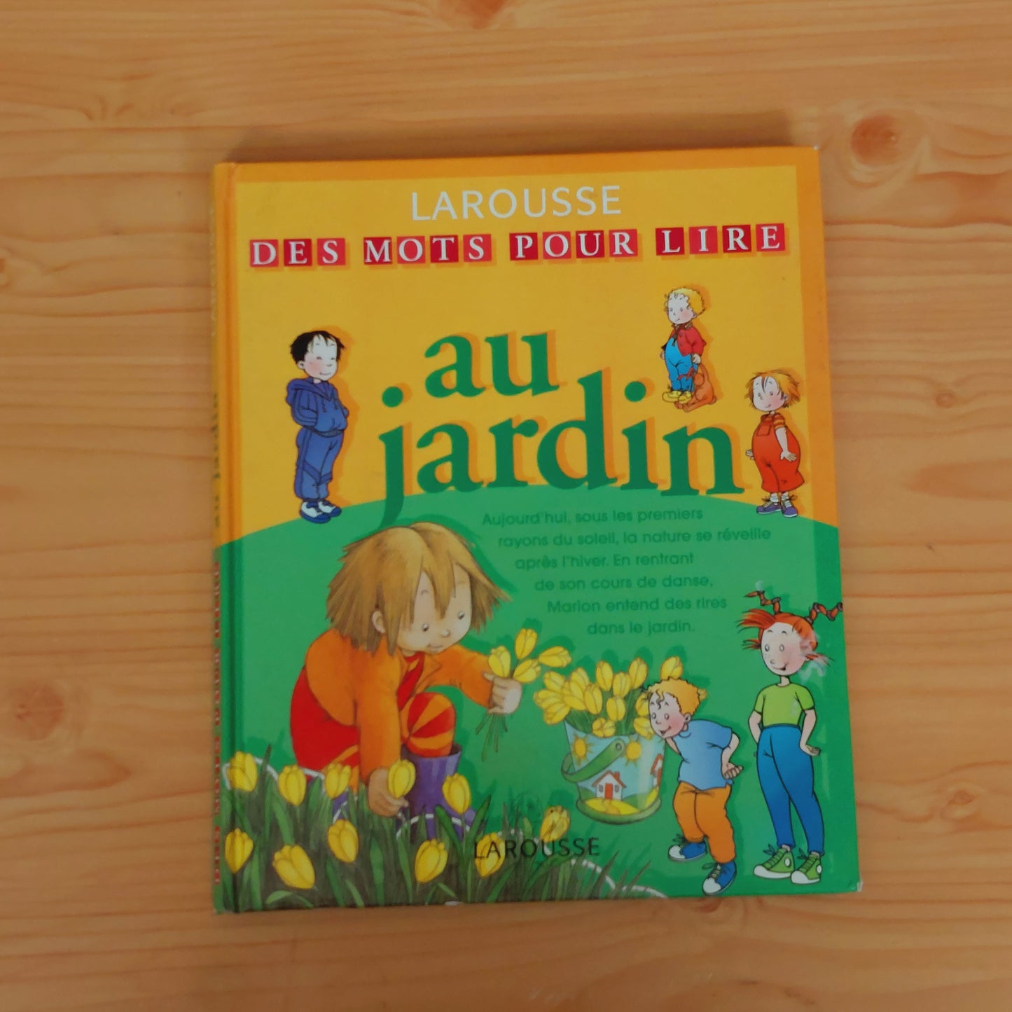 Larousse - Des mots pour lire au jardin