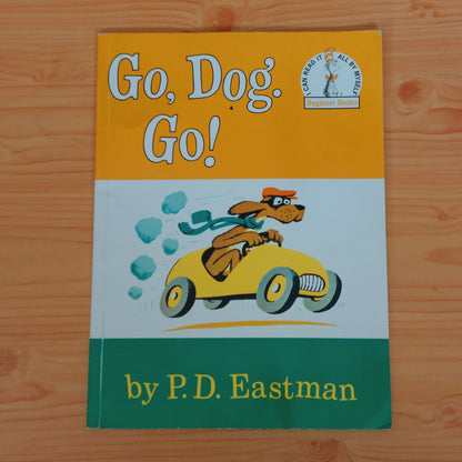 Go, Dog. Go! by P.D. Eastman