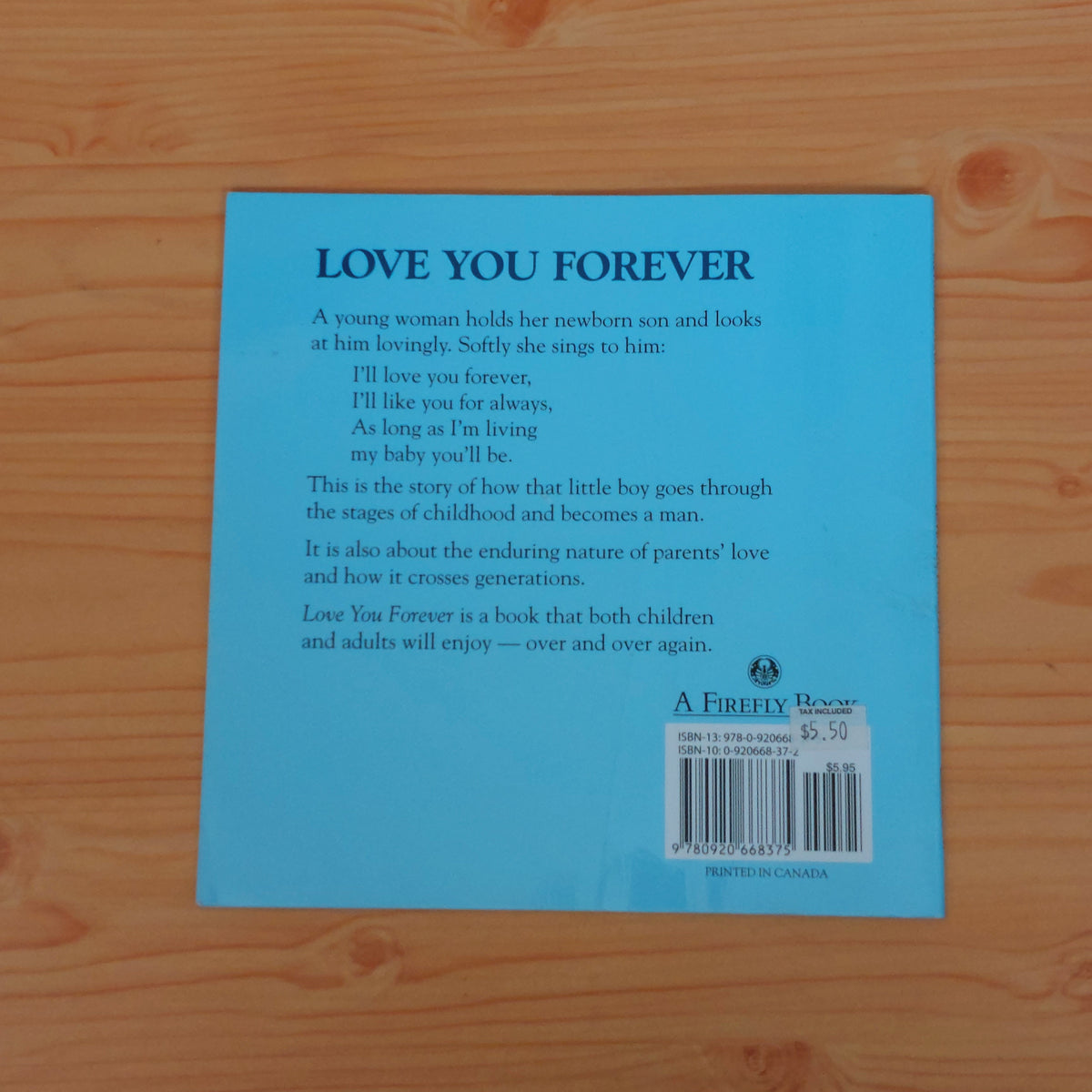 Love You Forever by Robert Munsch
