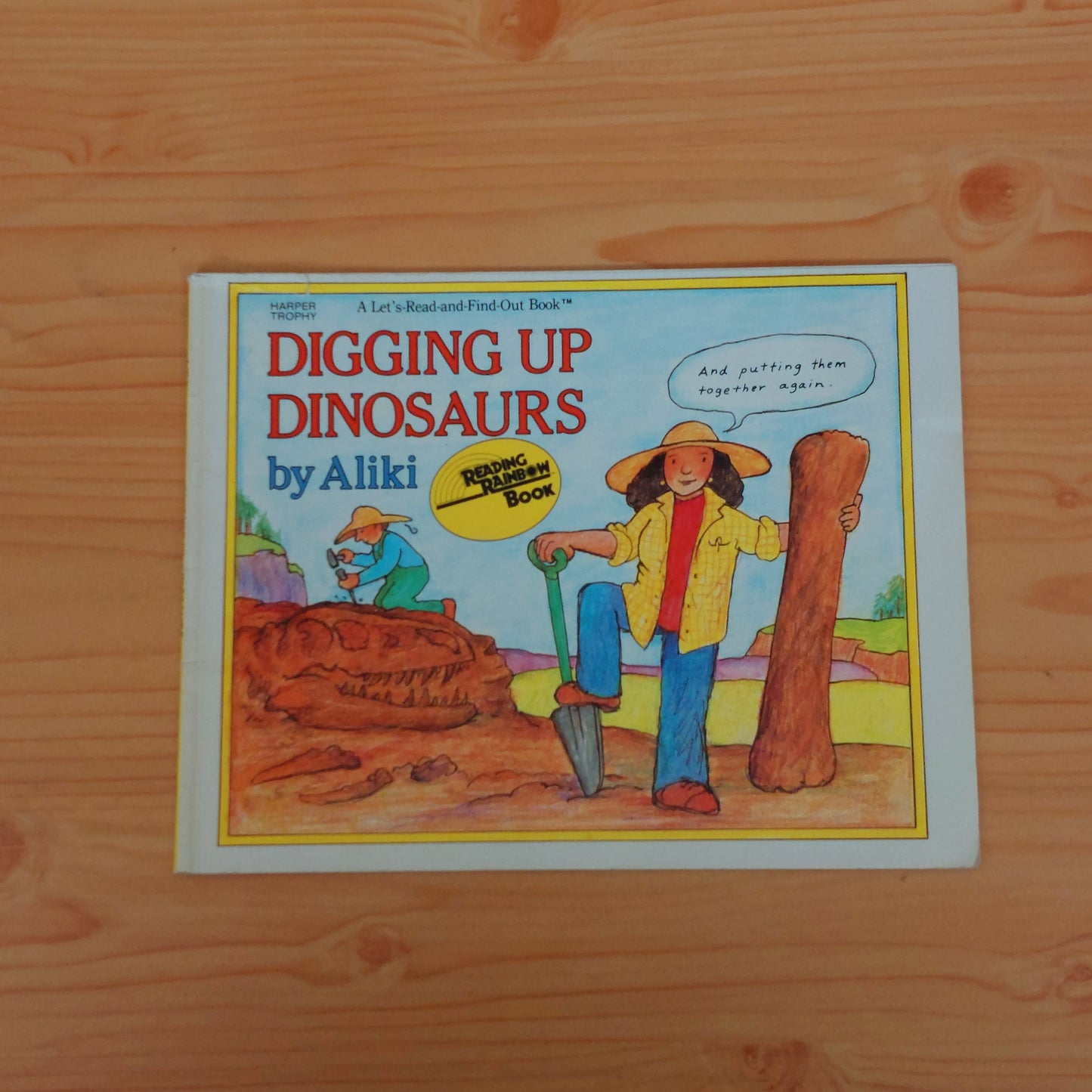 Digging Up Dinosaurs by Aliki