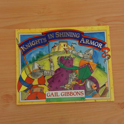 Knights in Shining Armor by Gail Gibbons