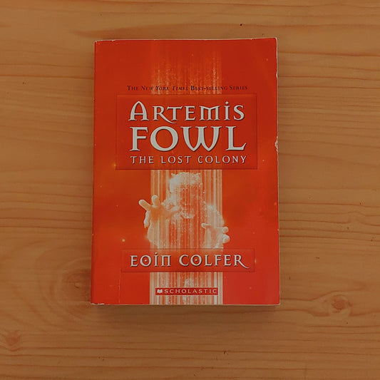 Artemis Fowl #5 The Lost Colony