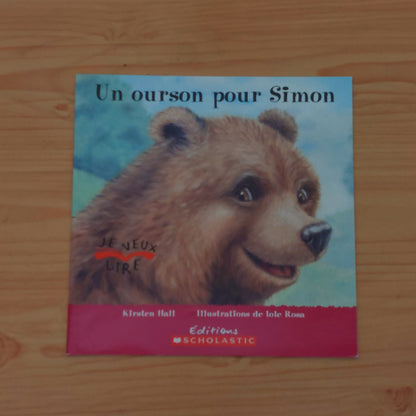 Un ourson pour Simon (Je veux lire)