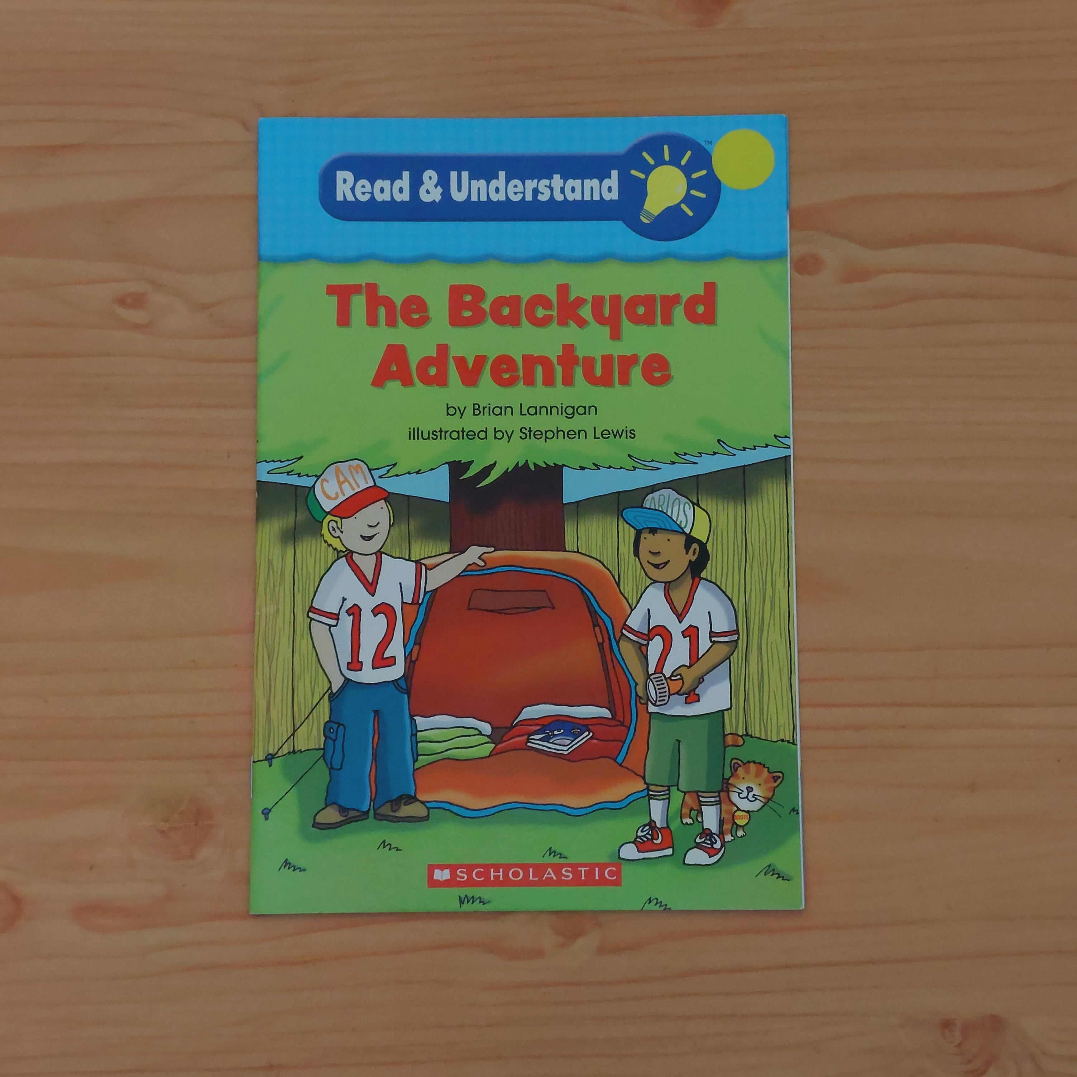 The Backyard Adventure (Read & Understand) Childhood Ink