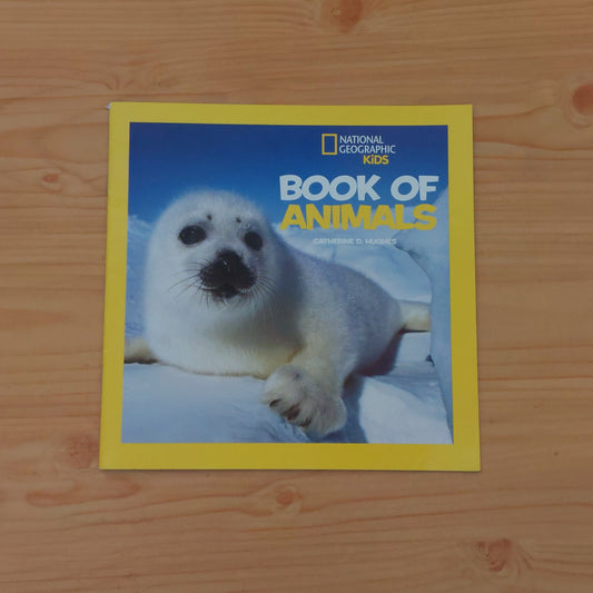 Book of Animals (National Geographic Kids)