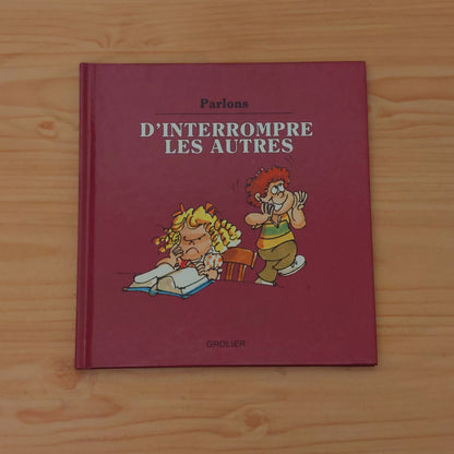 Parlons d'interrompre les autres