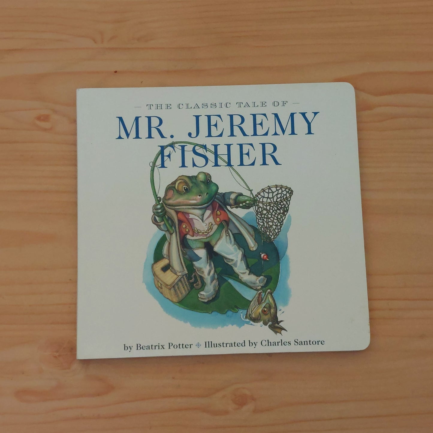 Mr. Jeremy Fisher by Beatrix Potter