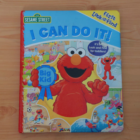 Sesame Street: I Can Do It! (First Look and Find)