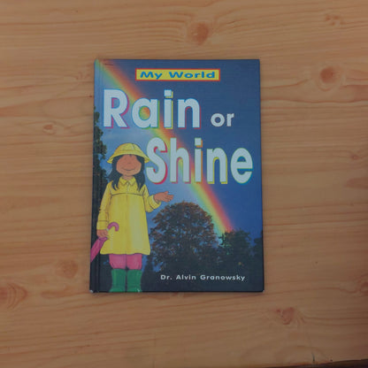 Rain or Shine (My World)