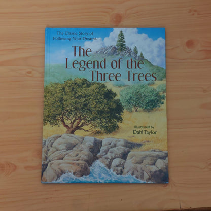 The Legend of the Three Trees