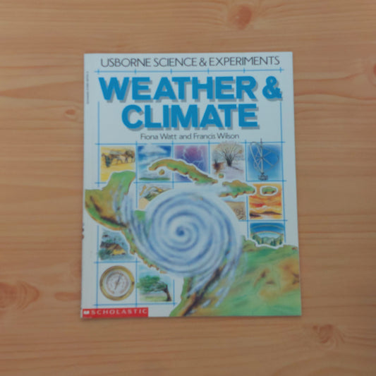 Weather & Climate (Usborne Science & Experiments)