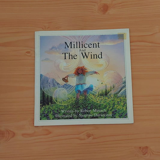 Milicent and the Wind by Robert Munsch