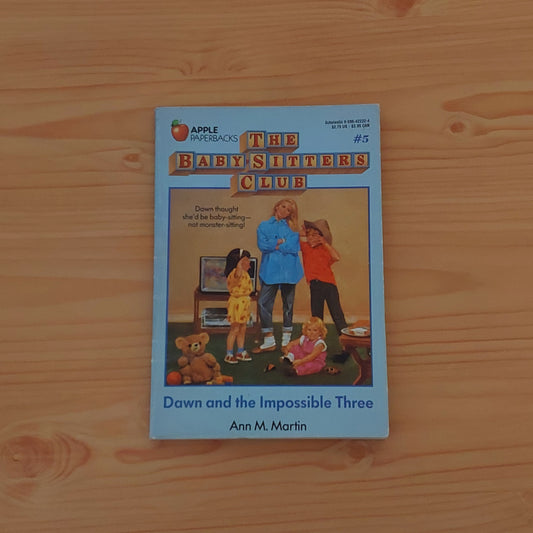 The Babysitters Club #5 Dawn and the Impossible Three