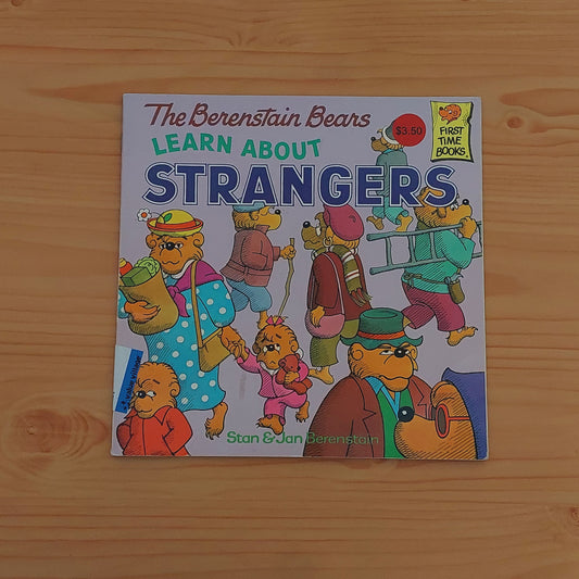 The Berenstain Bears Learn About Strangers