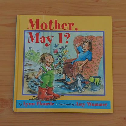 Mother, May I?