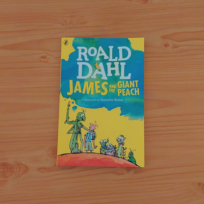 James and the Giant Peach by Roald Dahl