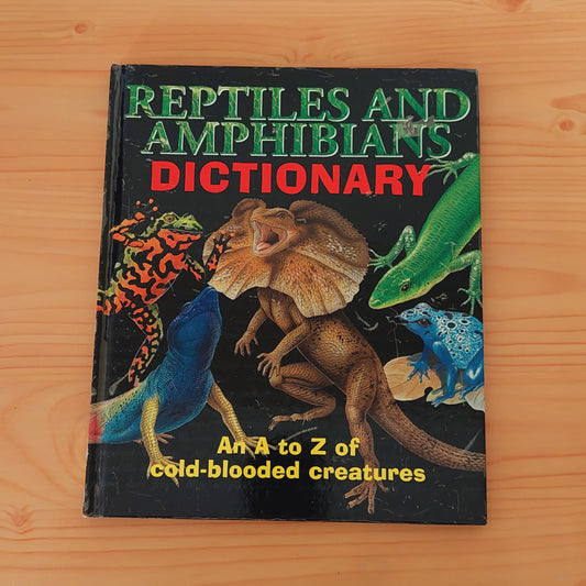 Reptiles and Amphibians Dictionary