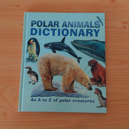 Polar Animals Dictionary - An A to Z of Polar Creatures