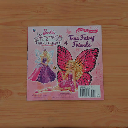 Barbie Maripose & the Fairy Princess: True Fairy Friends