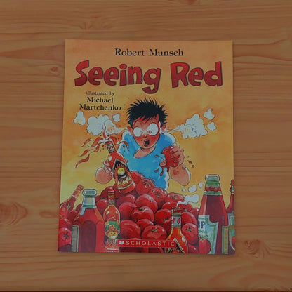 Seeing Red by Robert Munsch