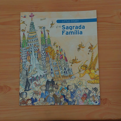 Little Story of the Sagrada Familia